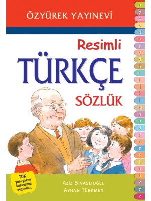 Özyürek Resimli Türkçe Sözlük ( Aziz Sivaslıoğlu)